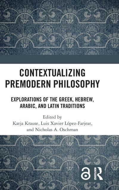 Contextualizing Premodern Philosophy