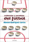 Evidencias y paradojas del fútbol