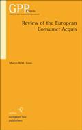 Review Of The European Consumer Acquis - Marco Loos