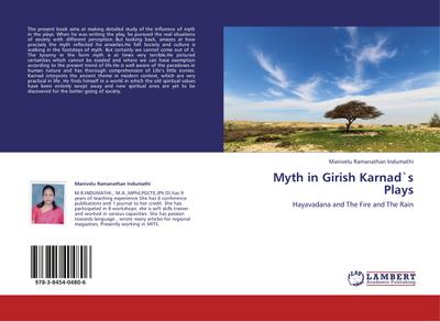 Myth in Girish Karnad`s Plays
