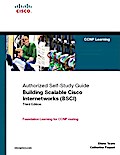 Building Scalable Cisco Internetworks (BSCI) (Authorized Self-Study Guide)