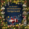 Der Krimi-Adventskalender Steigerwald