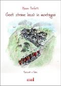 Genti strane lassù in montagna
