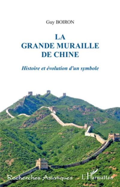 La Grande Muraille de Chine