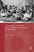 Gambling, the State and Society in Thailand, c.180