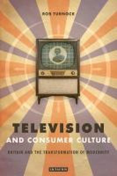 Television and Consumer Culture