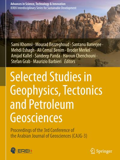 Selected Studies in Geophysics, Tectonics and Petroleum Geosciences