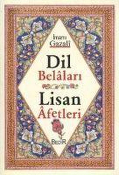 Dil Belalari - Lisan Afetleri
