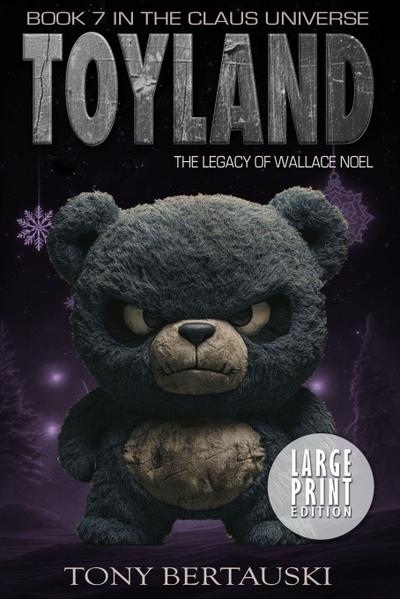 Toyland (Large Print Edition)