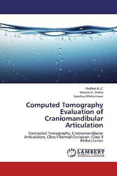 Computed Tomography Evaluation of Craniomandibular Articulation