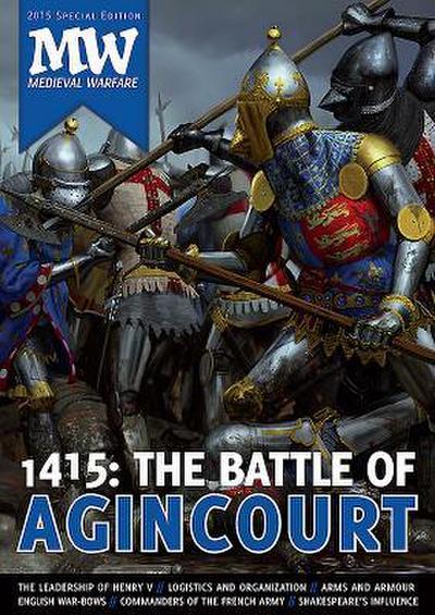 1415 THE BATTLE OF AGINCOURT