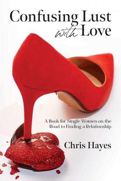 Confusing Lust with Love