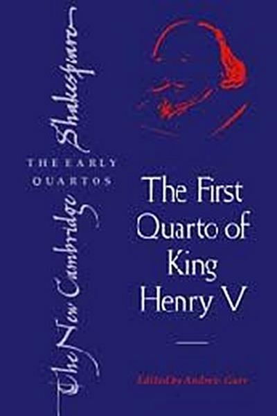 The First Quarto of King Henry V