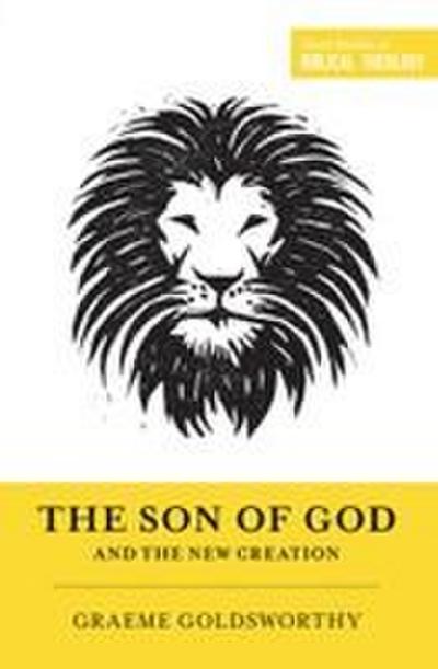 The Son of God and the New Creation (Redesign)