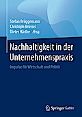 Nachhaltigkeit in der Unternehmenspraxis