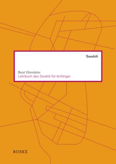 Lehrbuch des Swahili für Anfänger, m. 1 Audio-CD