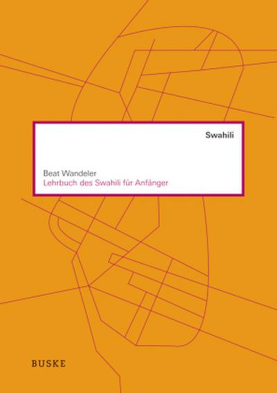 Lehrbuch des Swahili für Anfänger