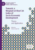 Towards a Maqaid al-Shariah Index of Socio-Economi