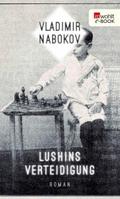 Lushins Verteidigung