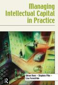 Managing Intellectual Capital in Practice