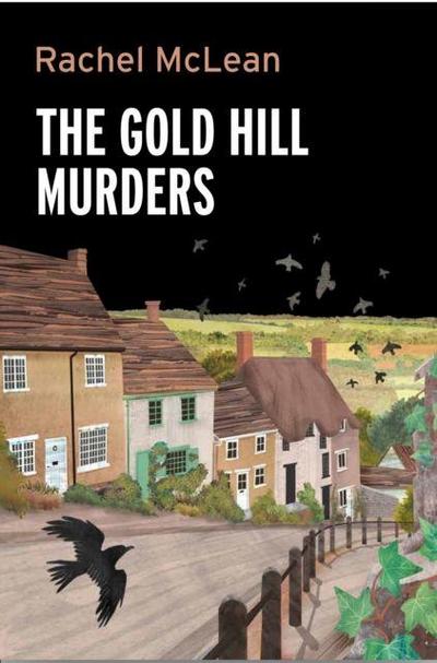 The Gold Hill Murders