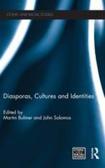 Diasporas, Cultures and Identities
