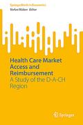 Health Care Market Access and Reimbursement