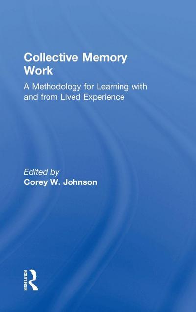 Collective Memory Work