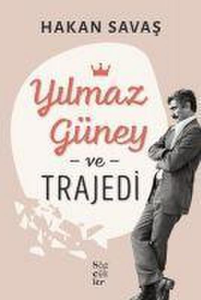 Yilmaz Güney Ve Trajedi