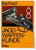 Jagdwaffenkunde