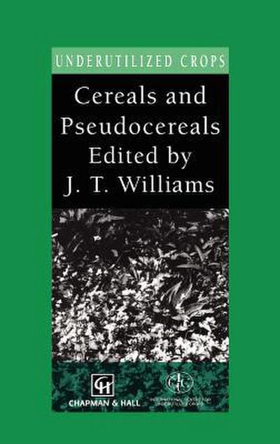 Cereals and Pseudocereals