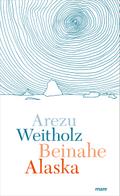 Beinahe Alaska