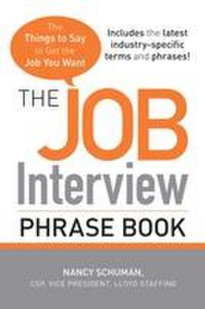 The Job Interview Phrase Book