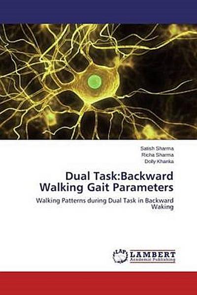Dual Task:Backward Walking Gait Parameters