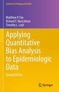 Applying Quantitative Bias Analysis to Epidemiologic Data