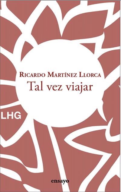 Tal vez viajar