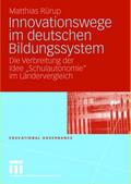 Innovationswege im deutschen Bildungssystem