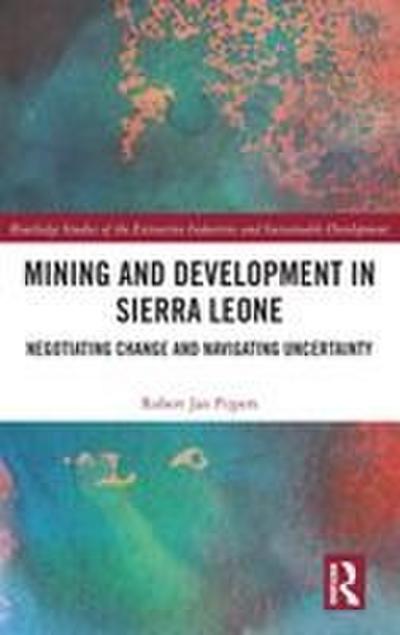 Mining and Development in Sierra Leone