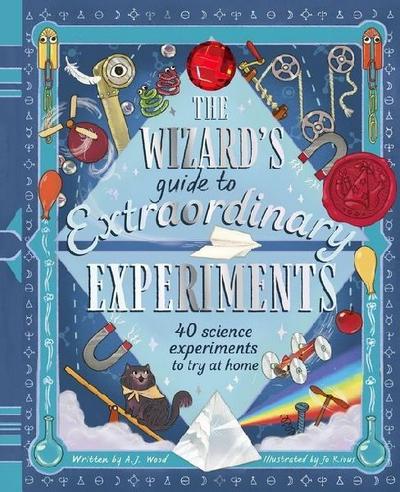 The Wizard’s Guide to Extraordinary Experiments