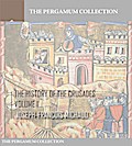 The History of the Crusades Volume 1