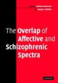Overlap of Affective and Schizophrenic Spectra