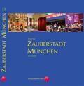 Zauberstadt München