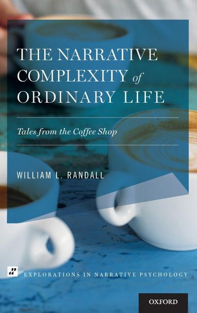 Narrative Complexity of Ordinary Life