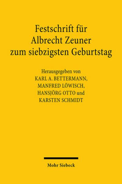 Festschrift für Albrecht Zeuner zum siebzigsten Geburtstag