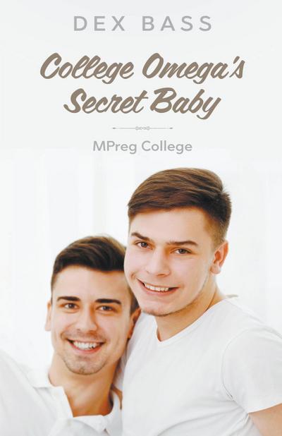 College Omega’s Secret Baby