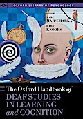The Oxford Handbook of Deaf Studies in Learning and Cognition