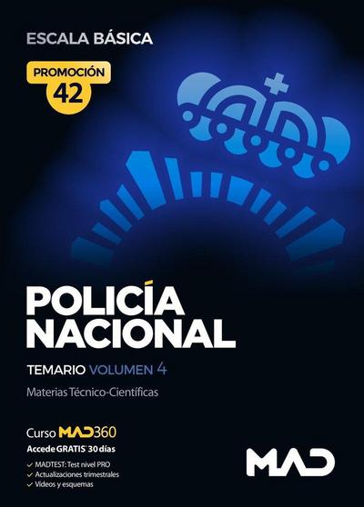 Policía Nacional Escala Básica Promoción 42. Temario volumen 4
