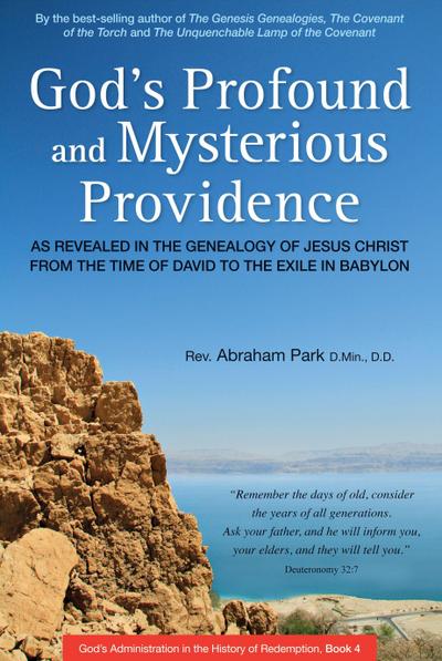 God’s Profound and Mysterious Providence