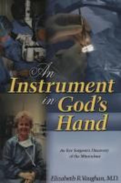 An Instrument in God’s Hand