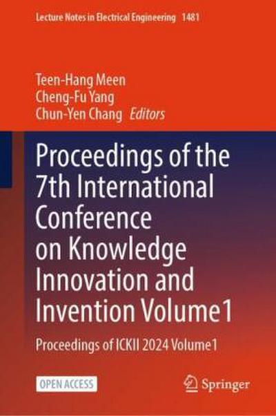 Proceedings of the 7th International Conference on Knowledge Innovation and Invention, Volume 1